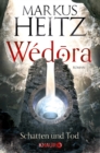 Wedora - Schatten und Tod : Roman - eBook