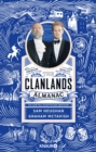 The Clanlands Almanac : Ein Jahr voll schottischer Abenteuer | Das perfekte Geschenk fur alle Schottland- und "Outlander"-Fans! - eBook