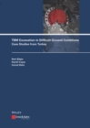 TBM Excavation in Difficult Ground Conditions : Case Studies from Turkey - eBook