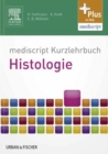 mediscript Kurzlehrbuch Histologie - eBook