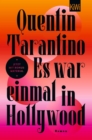 Es war einmal in Hollywood : Roman | Mit exklusivem Bonusmaterial - eBook