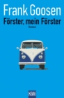 Forster, mein Forster : Roman - eBook