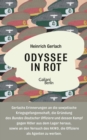 Odyssee in Rot : Bericht einer Irrfahrt. Herausgegeben und mit einem dokumentarischen Nachwort versehen von Carsten Gansel - eBook