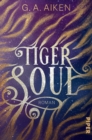 Tiger Soul : Roman - eBook