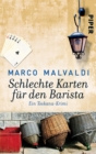 Schlechte Karten fur den Barista : Ein Toskana-Krimi - eBook