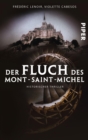 Der Fluch des Mont-Saint-Michel : Historischer Thriller - eBook