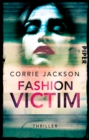 Fashion Victim : Thriller - eBook