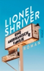 Eine amerikanische Familie : Roman - eBook
