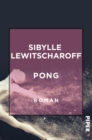 Pong : Roman - eBook
