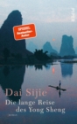 Die lange Reise des Yong Sheng : Roman - eBook