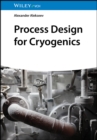 Process Design for Cryogenics - Book