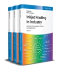 Inkjet Printing in Industry : Materials, Technologies, Systems, and Applications - Book