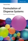 Formulation of Disperse Systems : Science and Technology - eBook