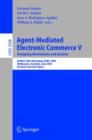 Agent-Mediated Electronic Commerce V : Designing Mechanisms and Systems, AAMAS 2003 Workshop, AMEC 2003, Melbourne, Australia, July 15. 2003, Revised Selected Papers - eBook