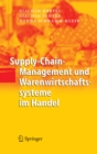 Supply-Chain-Management und Warenwirtschaftssysteme im Handel - eBook