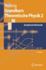 Grundkurs Theoretische Physik 2 : Analytische Mechanik - eBook