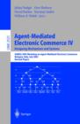 Agent-Mediated Electronic Commerce IV. Designing Mechanisms and Systems : AAMAS 2002 Workshop on Agent Mediated Electronic Commerce, Bologna, Italy, July 16, 2002, Revised Papers - eBook
