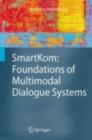 SmartKom: Foundations of Multimodal Dialogue Systems - eBook