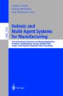 Holonic and Multi-Agent Systems for Manufacturing : First International Conference on Industrial Applications of Holonic and Multi-Agent Systems, HoloMAS 2003, Prague, Czech Republic, September 1-3, 2 - eBook