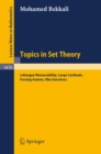 Topics in Set Theory : Lebesgue Measurability, Large Cardinals, Forcing Axioms, Rho-functions - eBook