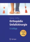 Orthopadie, Unfallchirurgie : Unfallchirurgische Bearbeitung von Heinrich Kleinert und Wolfram Teske - eBook