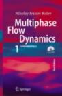 Multiphase Flow Dynamics 1 : Fundamentals - eBook