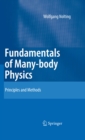 Fundamentals of Many-body Physics : Principles and Methods - eBook