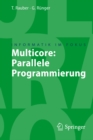 Multicore: : Parallele Programmierung - eBook