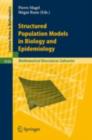 Structured Population Models in Biology and Epidemiology - eBook
