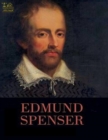 Complete Works of Edmund Spenser : Text, Summary, Motifs and Notes (Annotated) - eBook