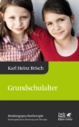 Grundschulalter (Bindungspsychotherapie) - eBook