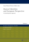 Musical Identities and European Perspective : An Interdisciplinary Approach - eBook