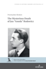 The Mysterious Death of Jan "Anoda" Rodowicz - eBook