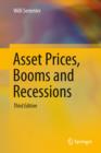 Asset Prices, Booms and Recessions : Financial Economics from a Dynamic Perspective - eBook