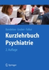 Kurzlehrbuch Psychiatrie - eBook