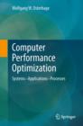 Computer Performance Optimization : Systems - Applications - Processes - eBook