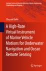 A High-Rate Virtual Instrument of Marine Vehicle Motions for Underwater Navigation and Ocean Remote Sensing - eBook