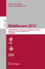 Middleware 2012 : ACM/IFIP/USENIX 13th International Middleware Conference, Montreal, Canada, December 3-7, 2012. Proceedings - eBook