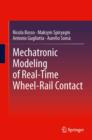 Mechatronic Modeling of Real-Time Wheel-Rail Contact - eBook