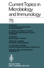 Current Topics in Microbiology and Immunology / Ergebnisse der Microbiologie und Immunitatsforschung - eBook