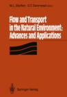 Flow and Transport in the Natural Environment: Advances and Applications : Advances and Applications - eBook
