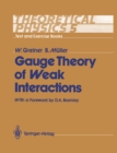 Theoretical Physics Text and Exercise Books : Volume 5: Gauge Theory of Weak Interactions - eBook
