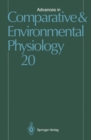 Advances in Comparative and Environmental Physiology : Volume 20 - eBook