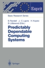 Predictably Dependable Computing Systems - eBook