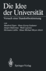 Die Idee der Universitat : Versuch einer Standortbestimmung - eBook