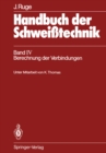 Handbuch der Schweitechnik : Band IV: Berechnung der Verbindungen - eBook