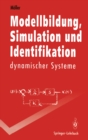 Modellbildung, Simulation und Identifikation dynamischer Systeme - eBook