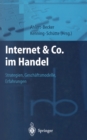 Internet & Co. im Handel : Strategien, Geschaftsmodelle, Erfahrungen - eBook
