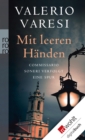 Mit leeren Handen : Commissario Soneri verfolgt eine Spur - eBook