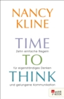 Time to think : Zehn einfache Regeln fur eigenstandiges Denken und gelungene Kommunikation - eBook